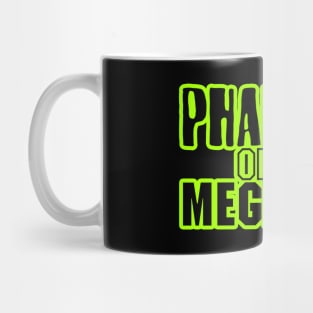 Phantom of the Megaplex Mug